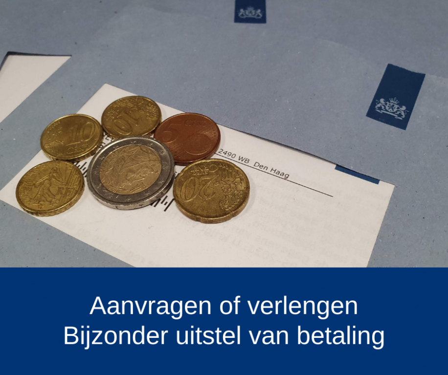 Aanvragen Of Verlengen 'Bijzonder Uitstel Van Betaling' | Thoracc